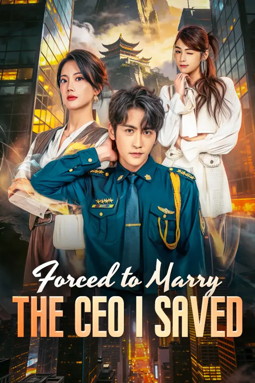 Forced to Marry the CEO I Saved poster