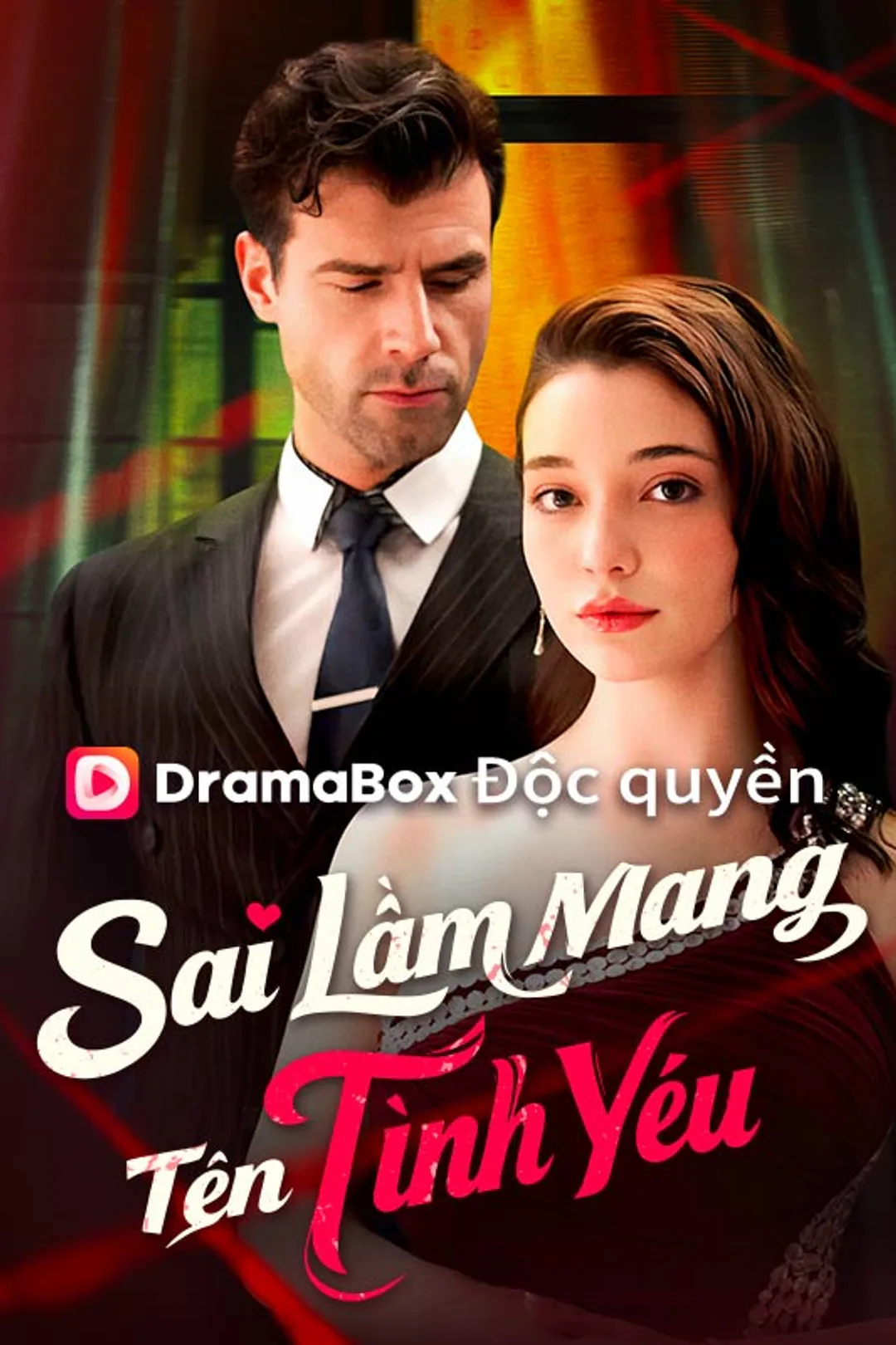 Poster phim Sai Lầm Mang Tên Tình Yêu