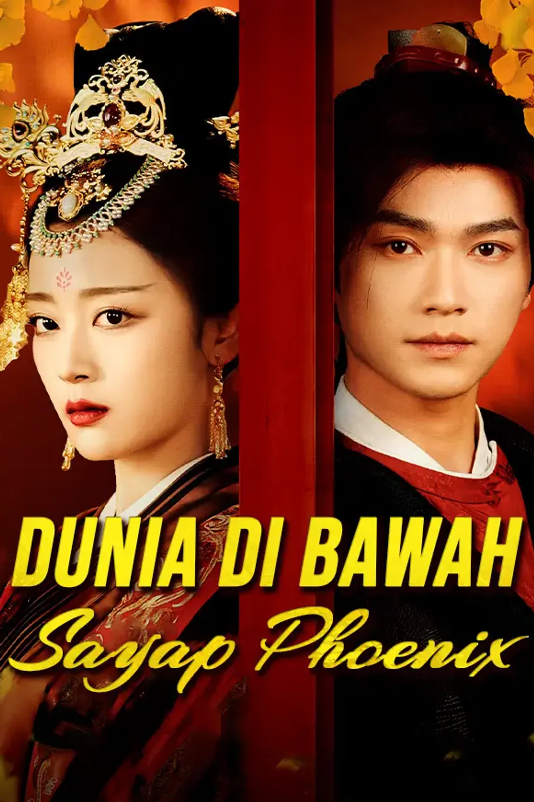 Poster Dunia di Bawah Sayap Phoenix