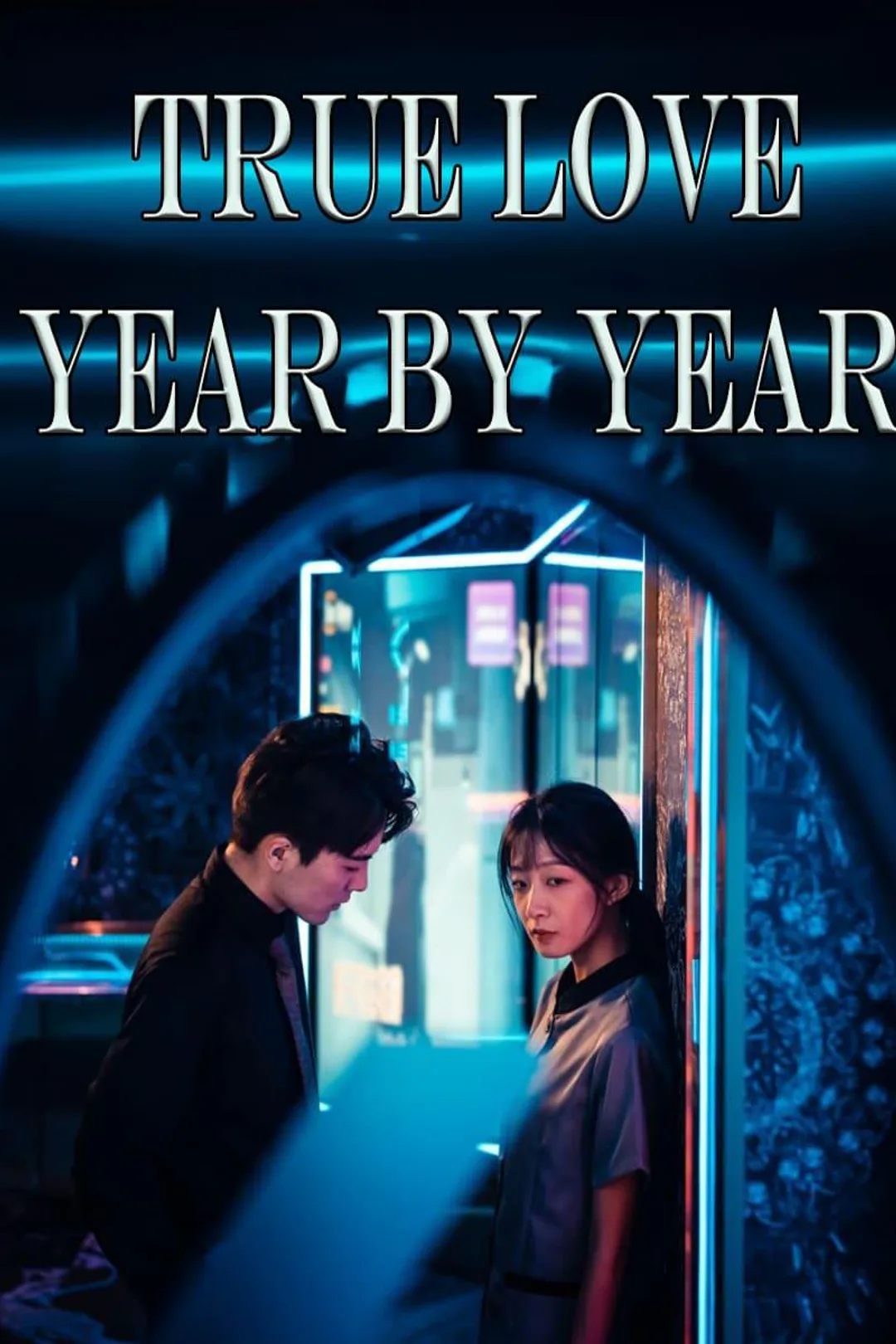 True Love, Year by Year poster