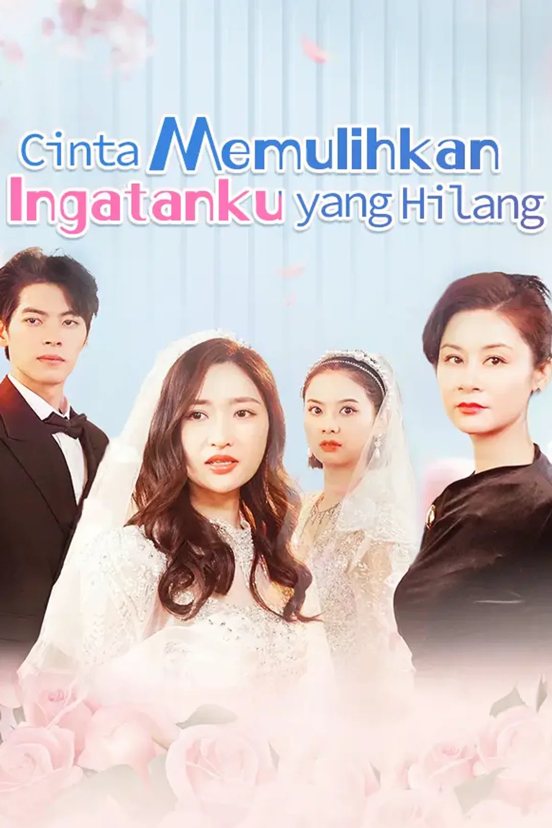 Poster Cinta Memulihkan Ingatanku yang Hilang