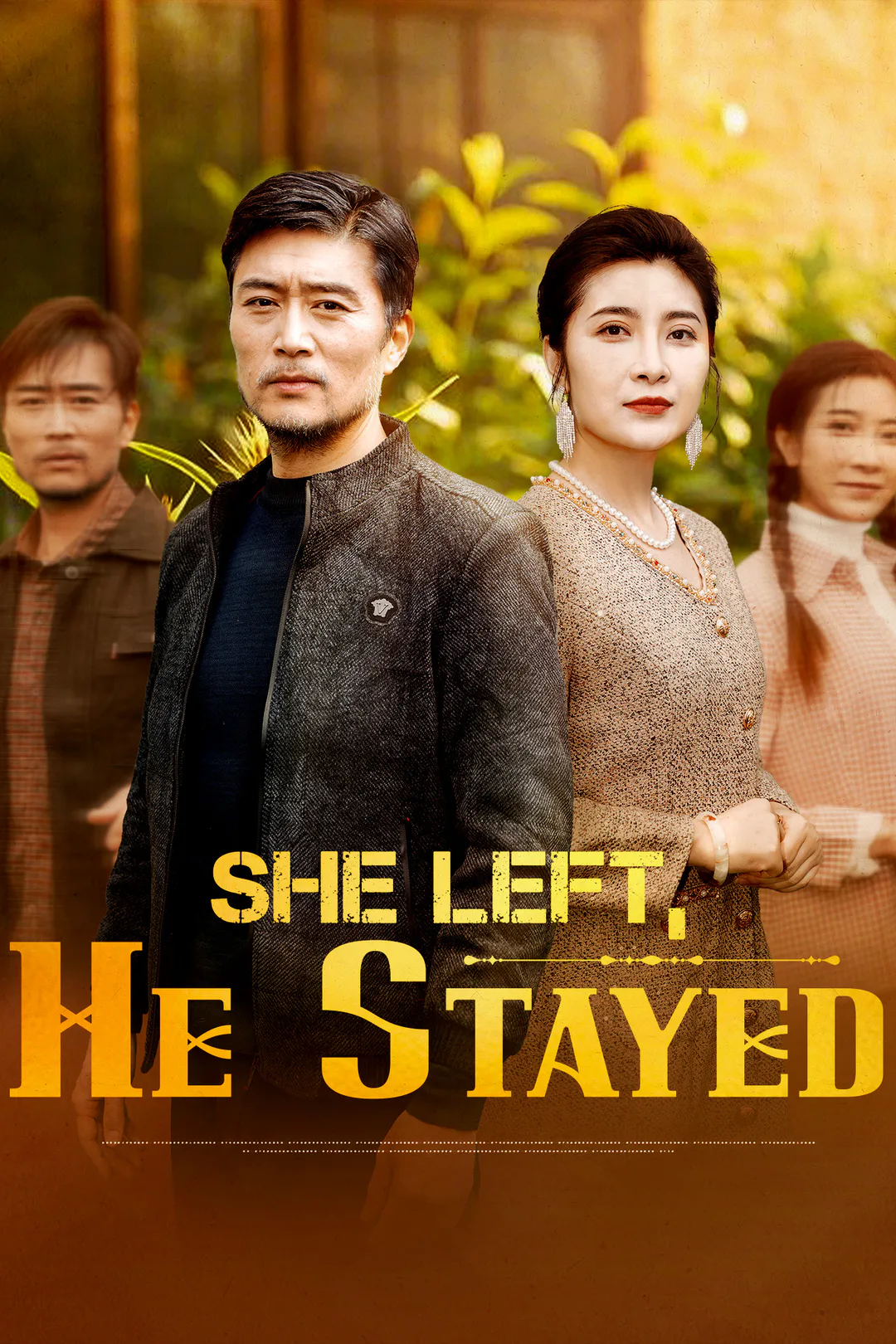 She Left, He Stayed poster