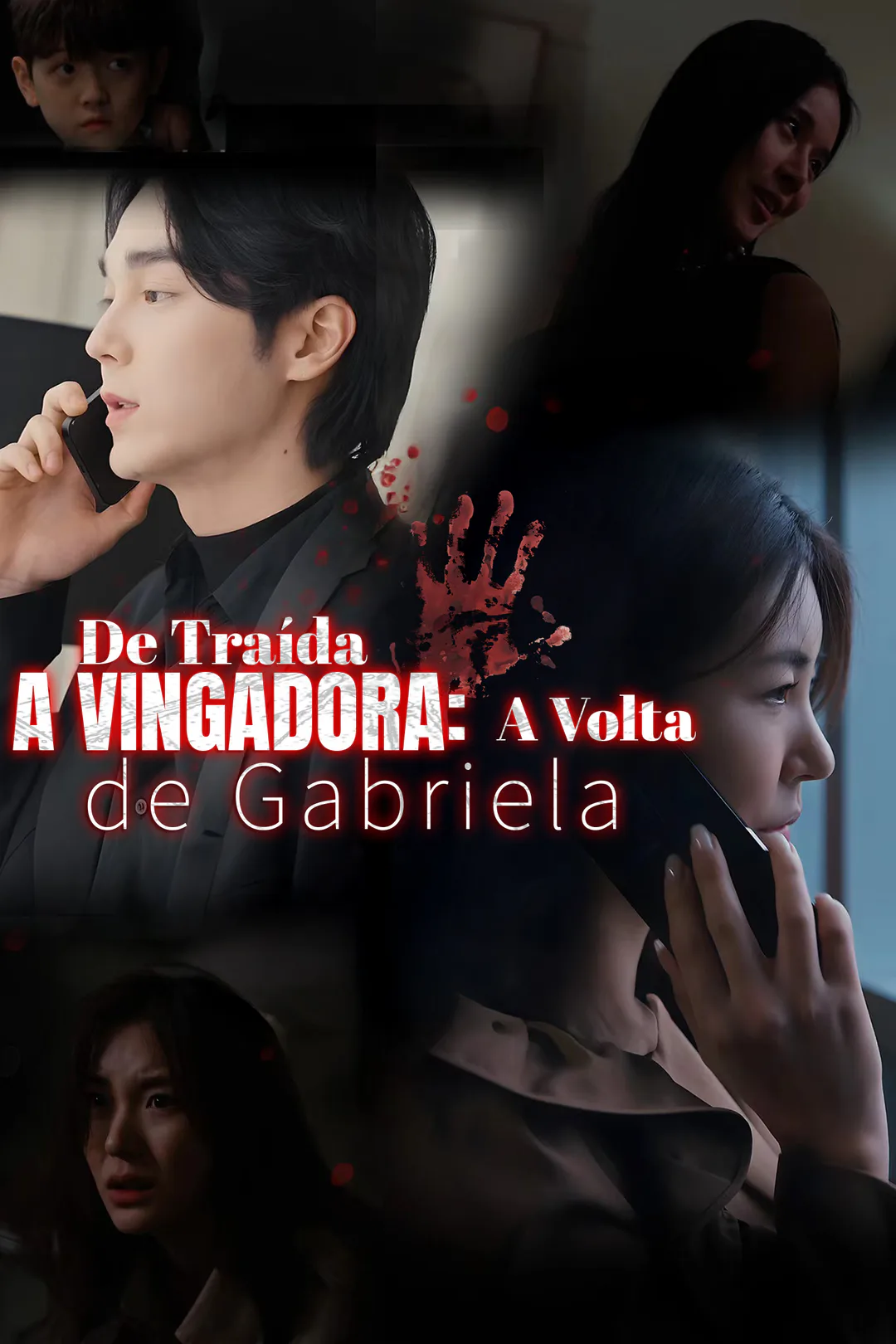 Pôster de De Traída a Vingadora: A Volta de Gabriela