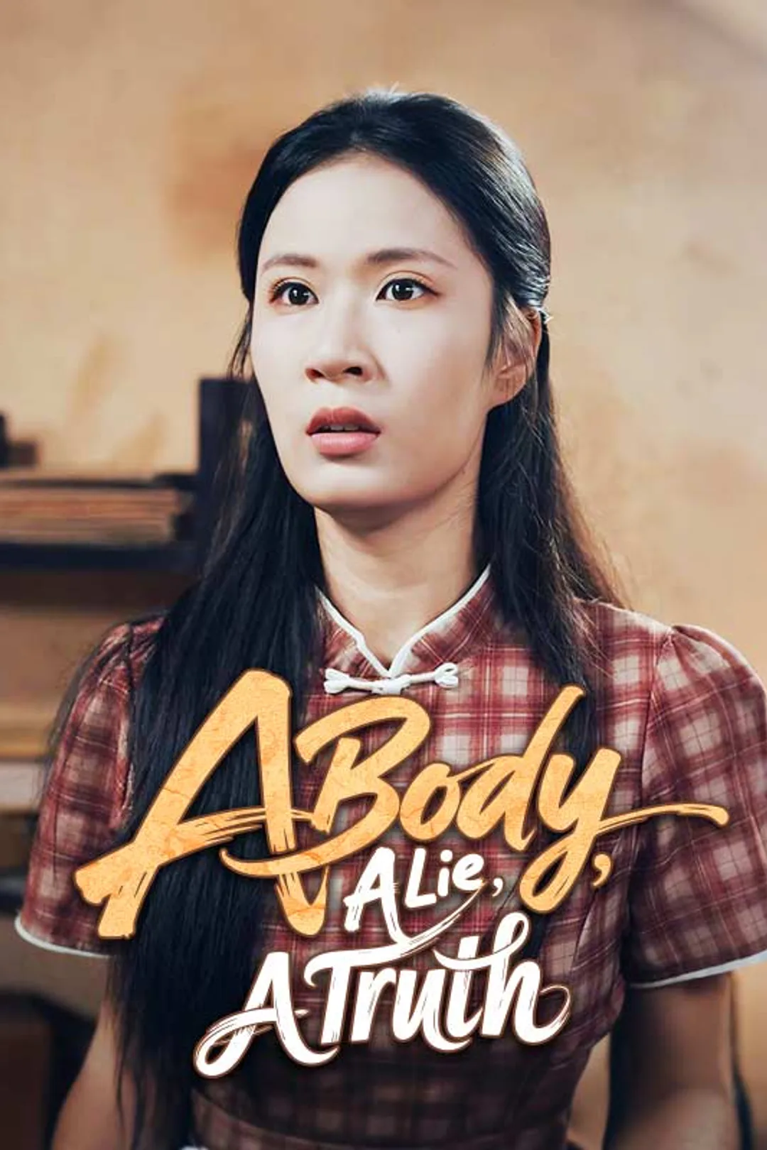 A Body, A Lie, A Truth poster