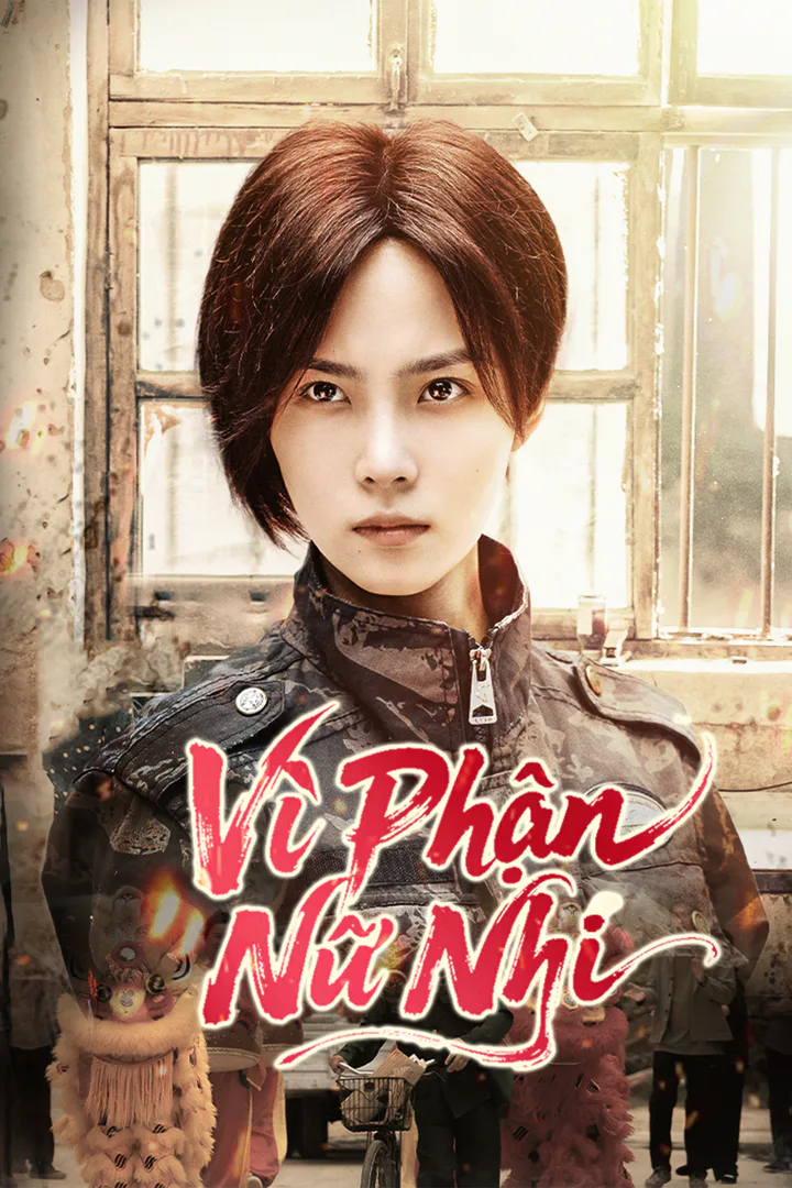 Poster phim Vì Phận Nữ Nhi