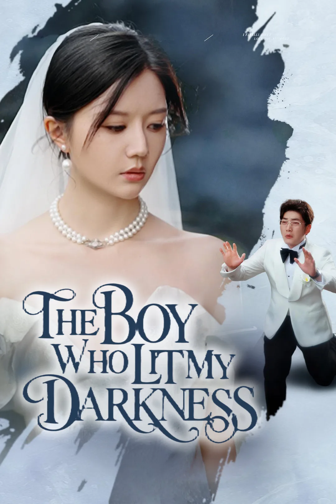 The Boy Who Lit My Darkness poster