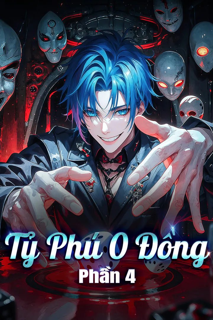 Poster phim Tỷ Phú 0 Đồng Phần 4