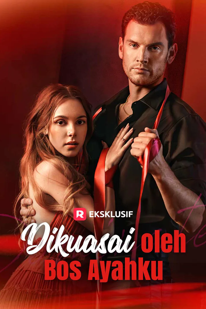 Poster Dikuasai oleh Bos Ayahku