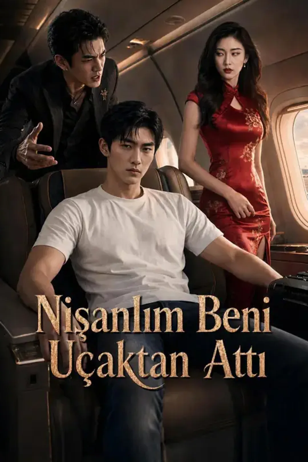 Nişanlım Beni Uçaktan Attı afişi