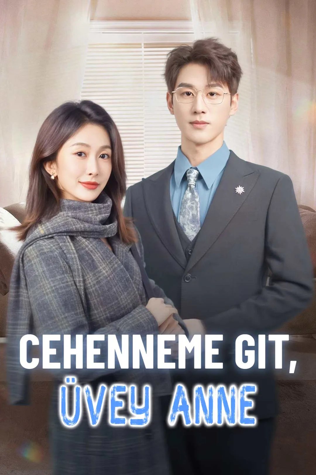 Cehenneme Git, Üvey Anne afişi