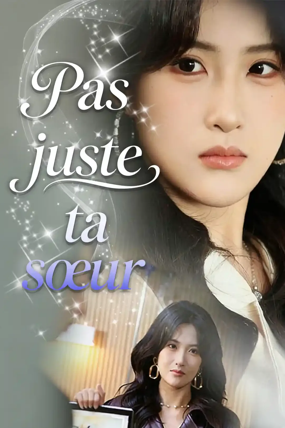 Affiche de Pas juste ta sœur