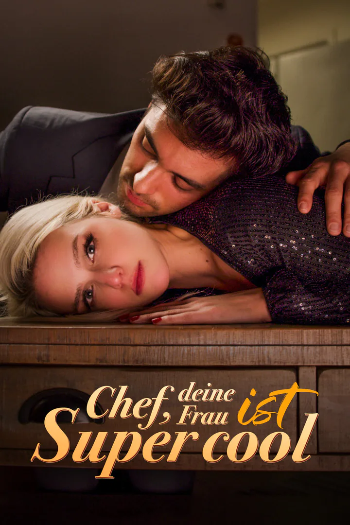 Poster von Chef, deine Frau ist super cool