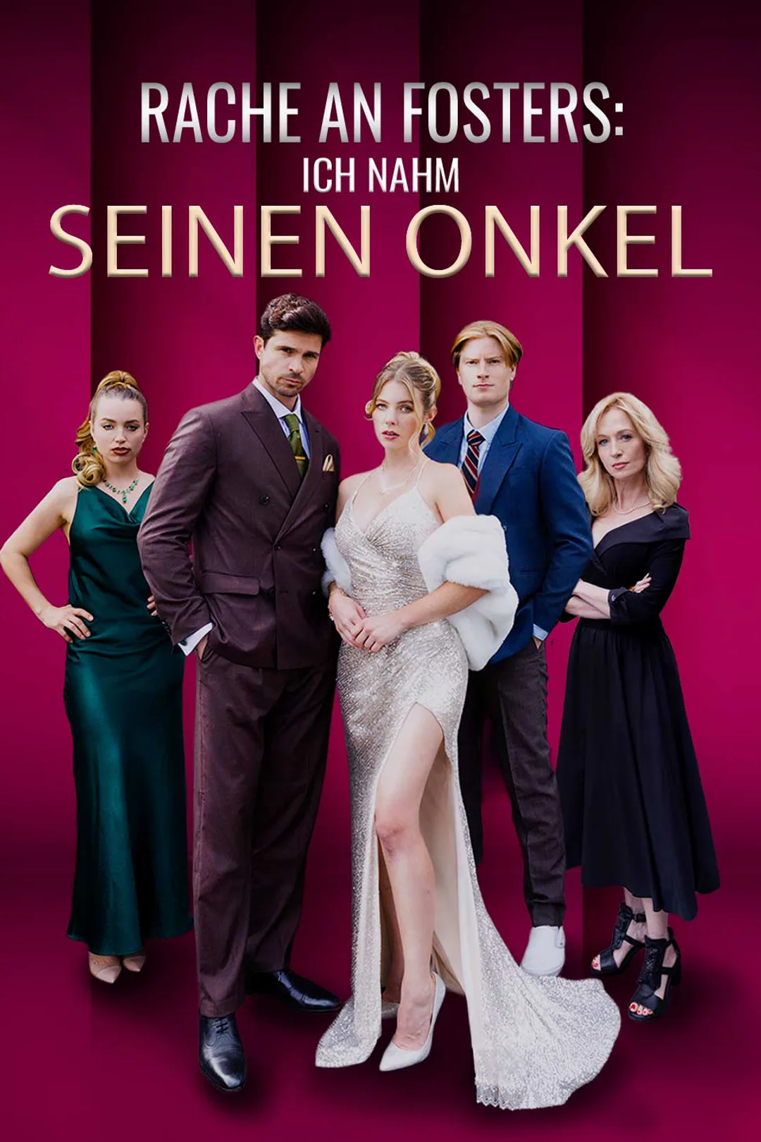 Poster von Rache an den Fosters: Ich nahm seinen Onkel