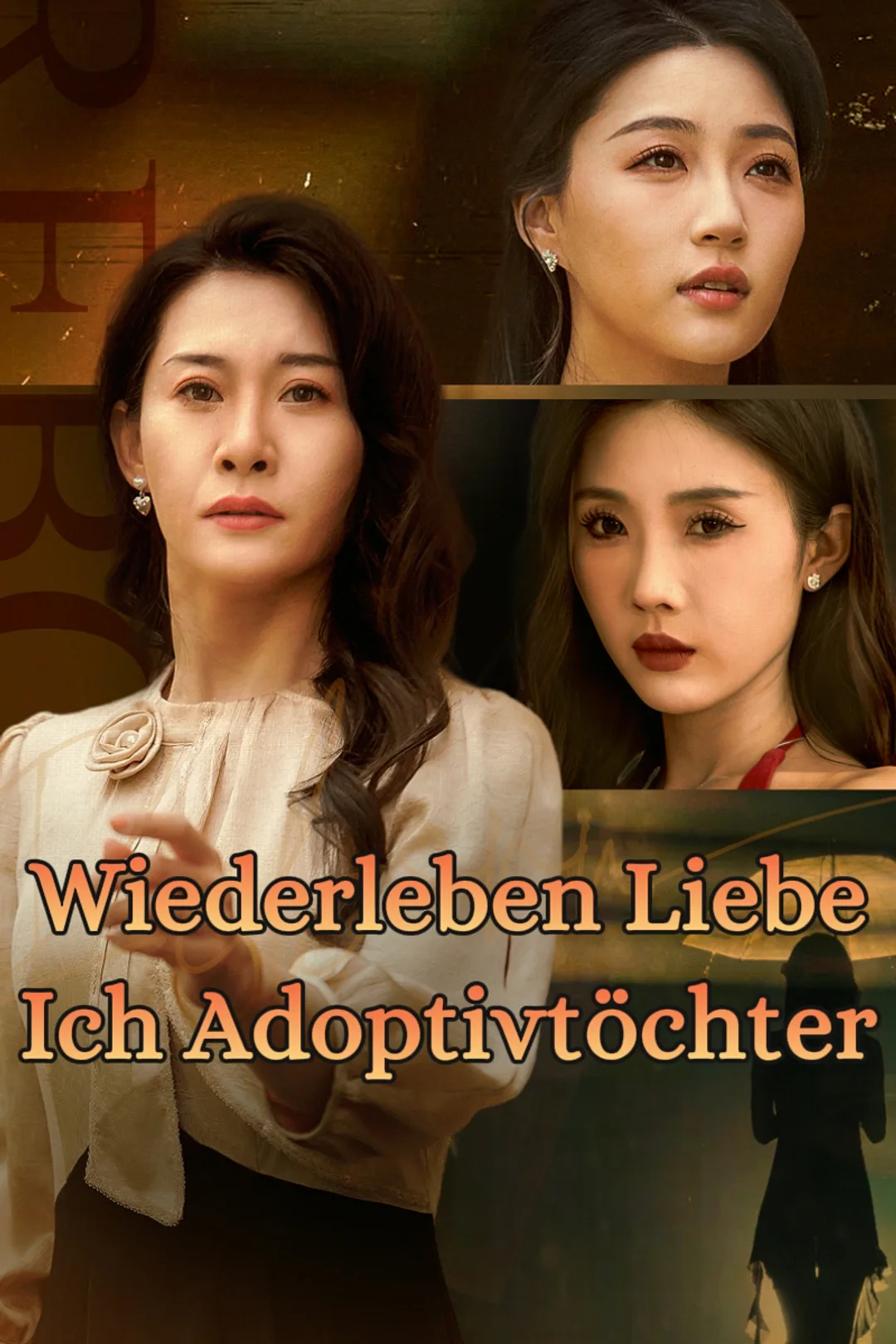 Poster von Wiederleben Liebe Ich Adoptivtöchter
