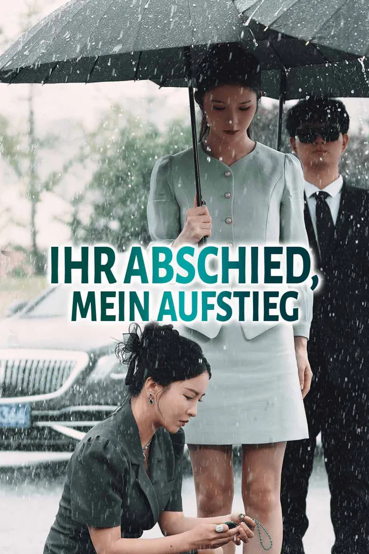 Poster von Ihr Abschied, mein Aufstieg