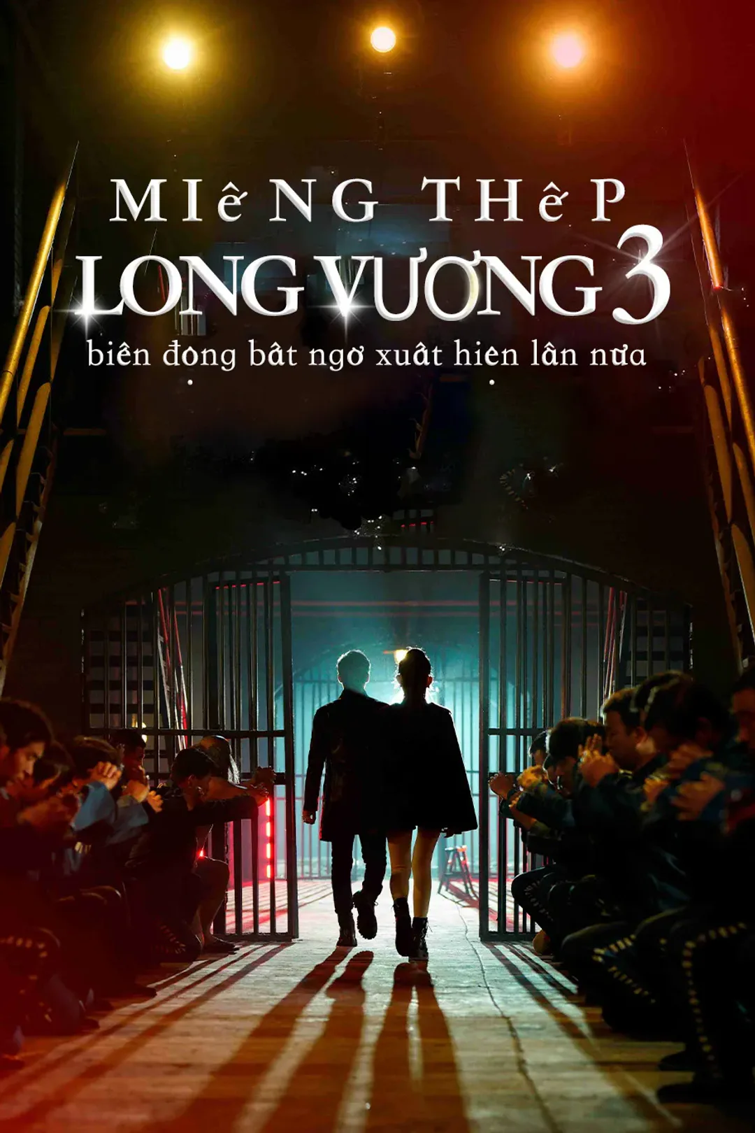 Poster phim Miếng thếp Long Vương 3 biến động bất ngờ xuất hiện lần nữa