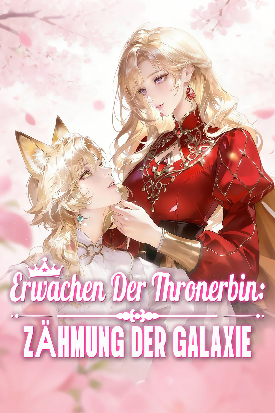 Poster von Erwachen der Thronerbin: Zähmung der Galaxie