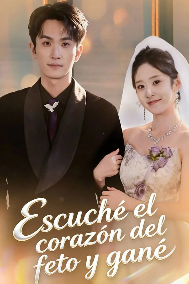 Póster de Escuché el corazón del feto y gané
