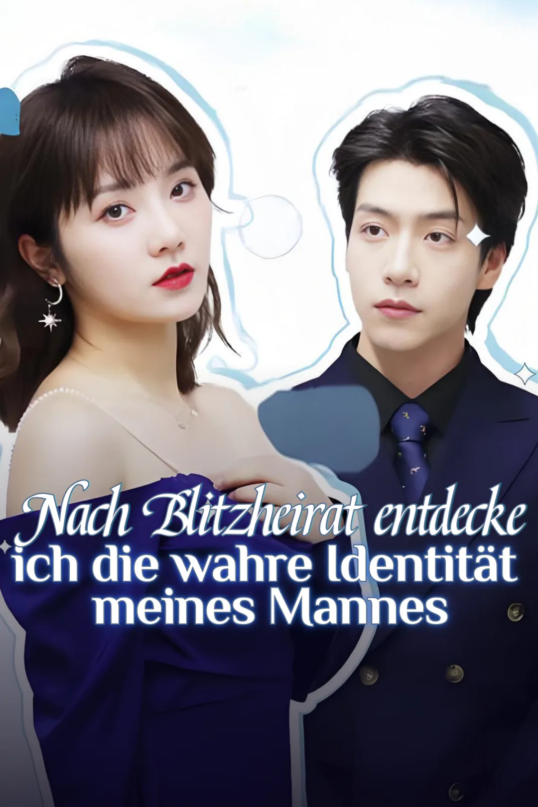 Poster von Nach Blitzheirat entdecke ich die wahre Identität meines Mannes