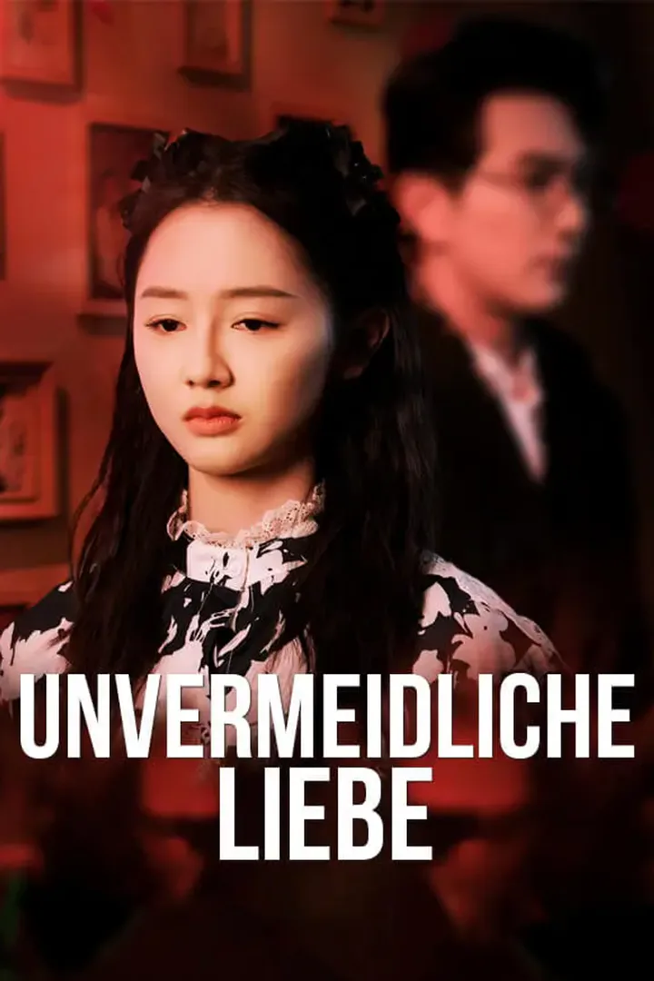 Poster von Unvermeidliche Liebe