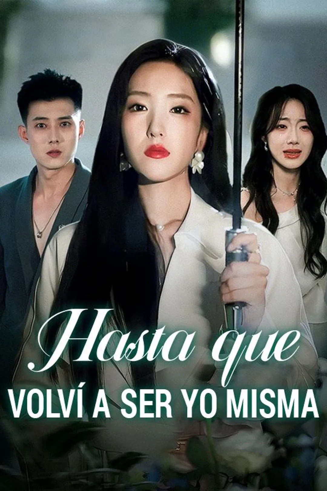 Póster de Hasta que volví a ser yo misma
