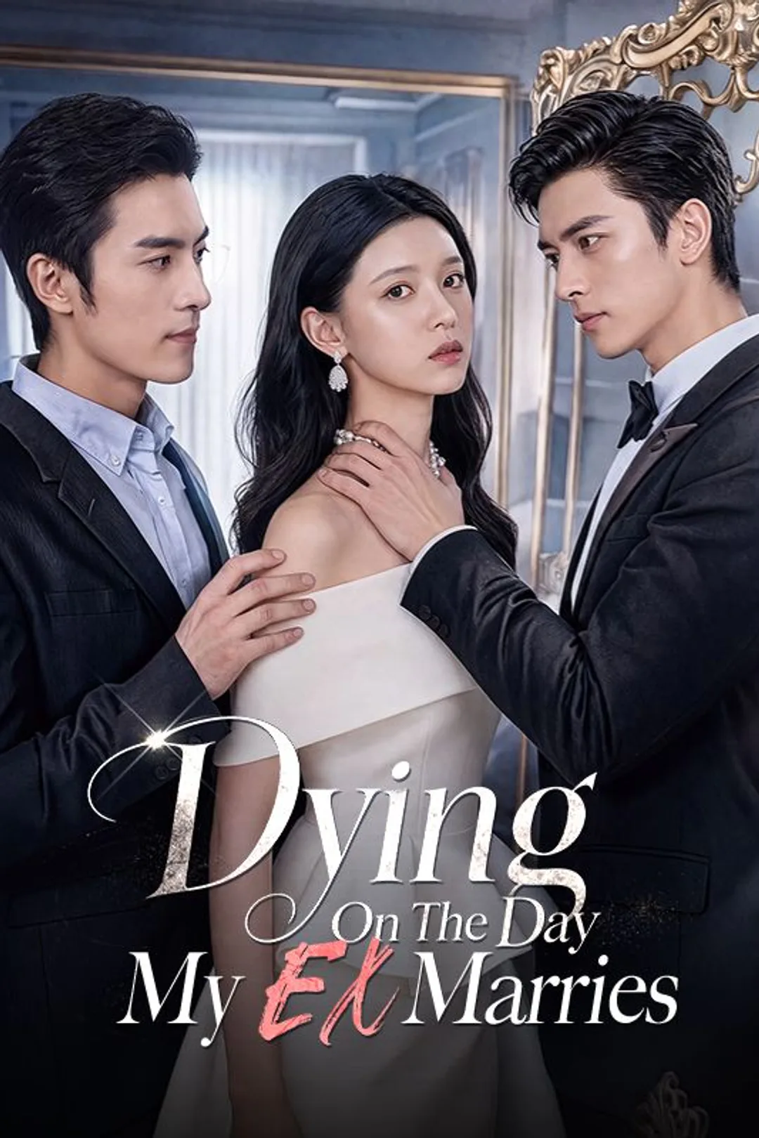 Dying On The Day My Ex Marries poster
