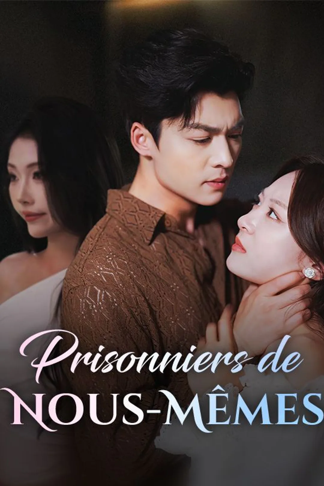 Affiche de Prisonniers de Nous-Mêmes