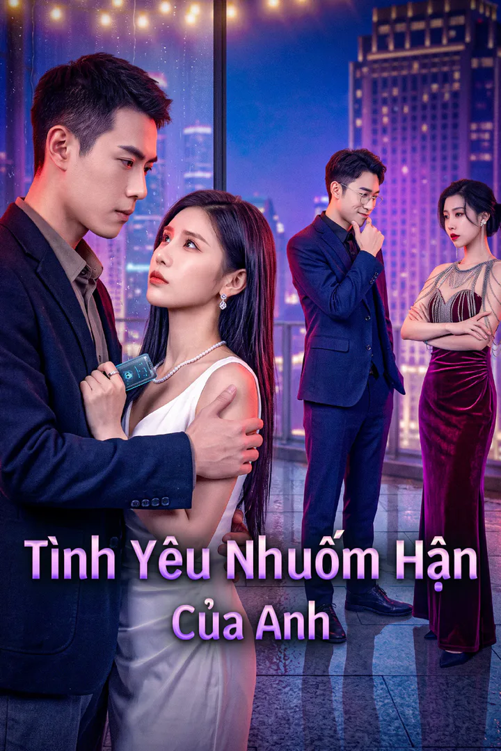 Poster phim Tình Yêu Nhuốm Hận Của Anh