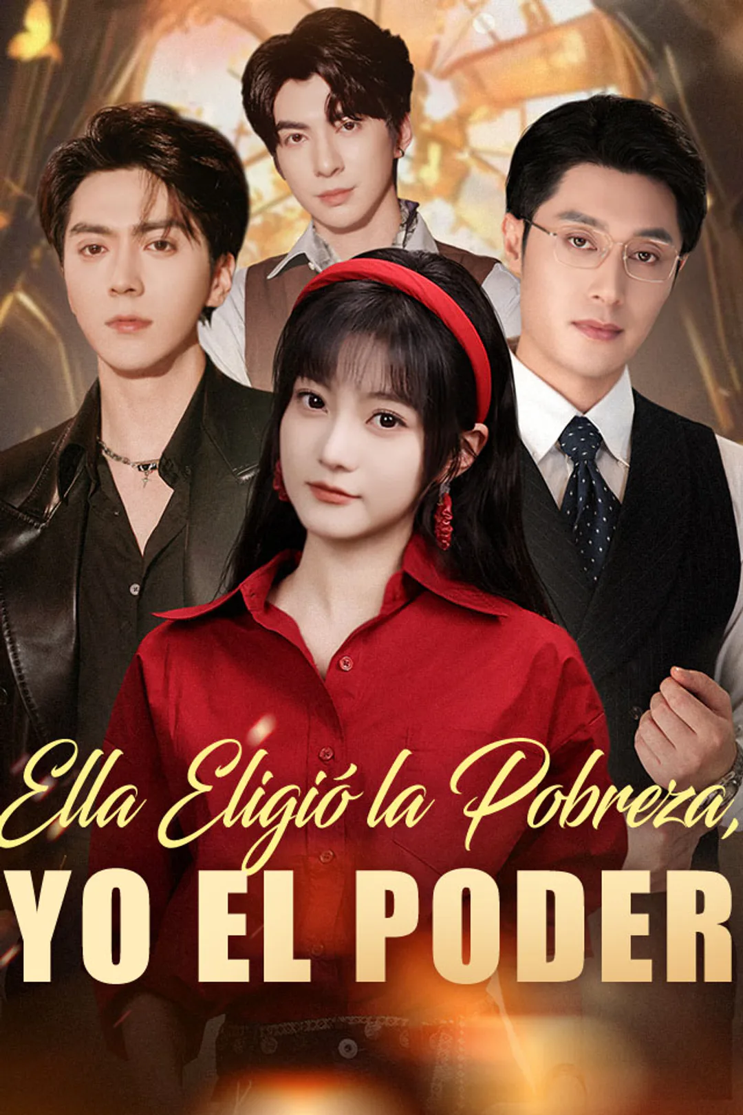 Póster de Ella Eligió la Pobreza, Yo el Poder