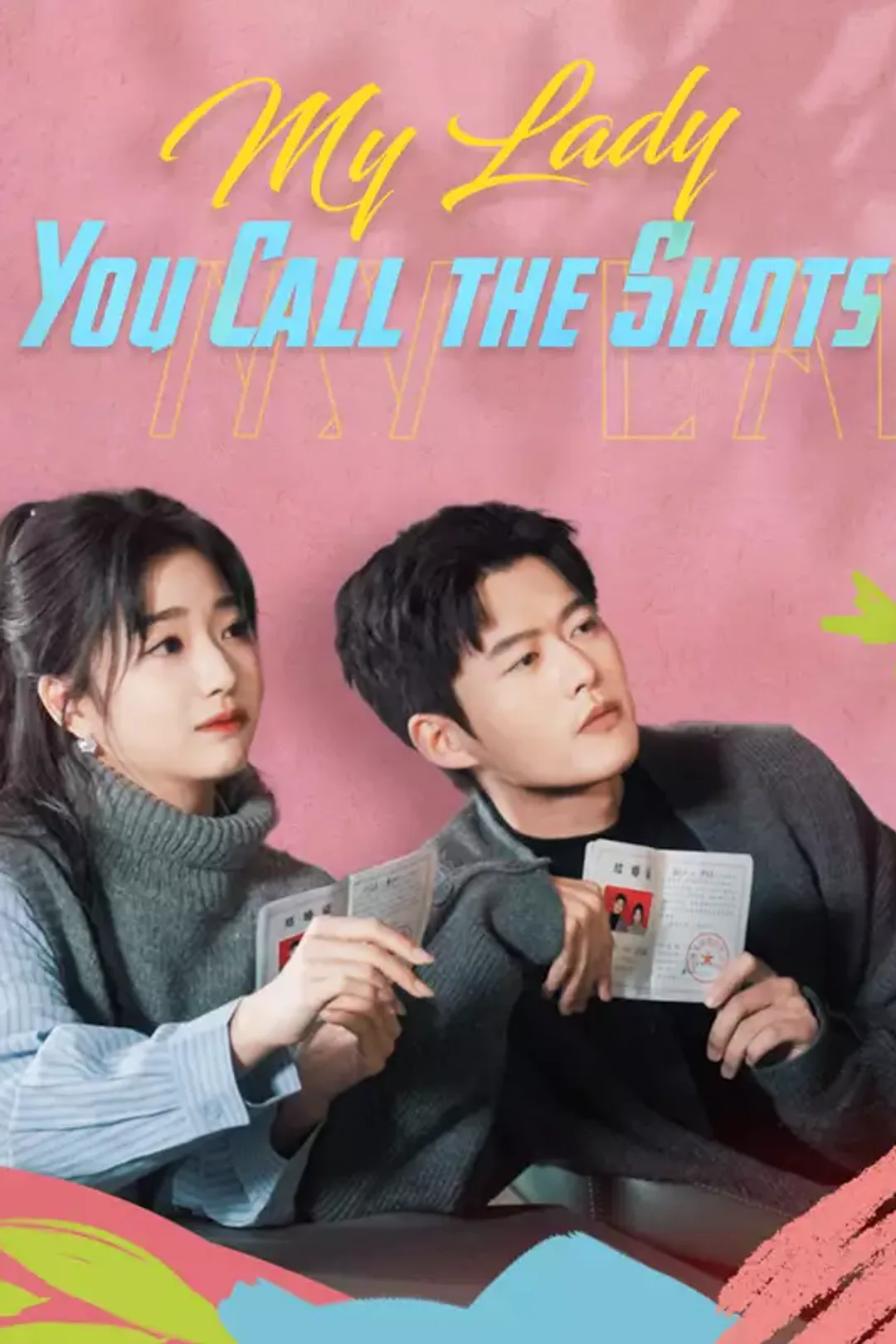 Pôster de My Lady, You Call the Shots