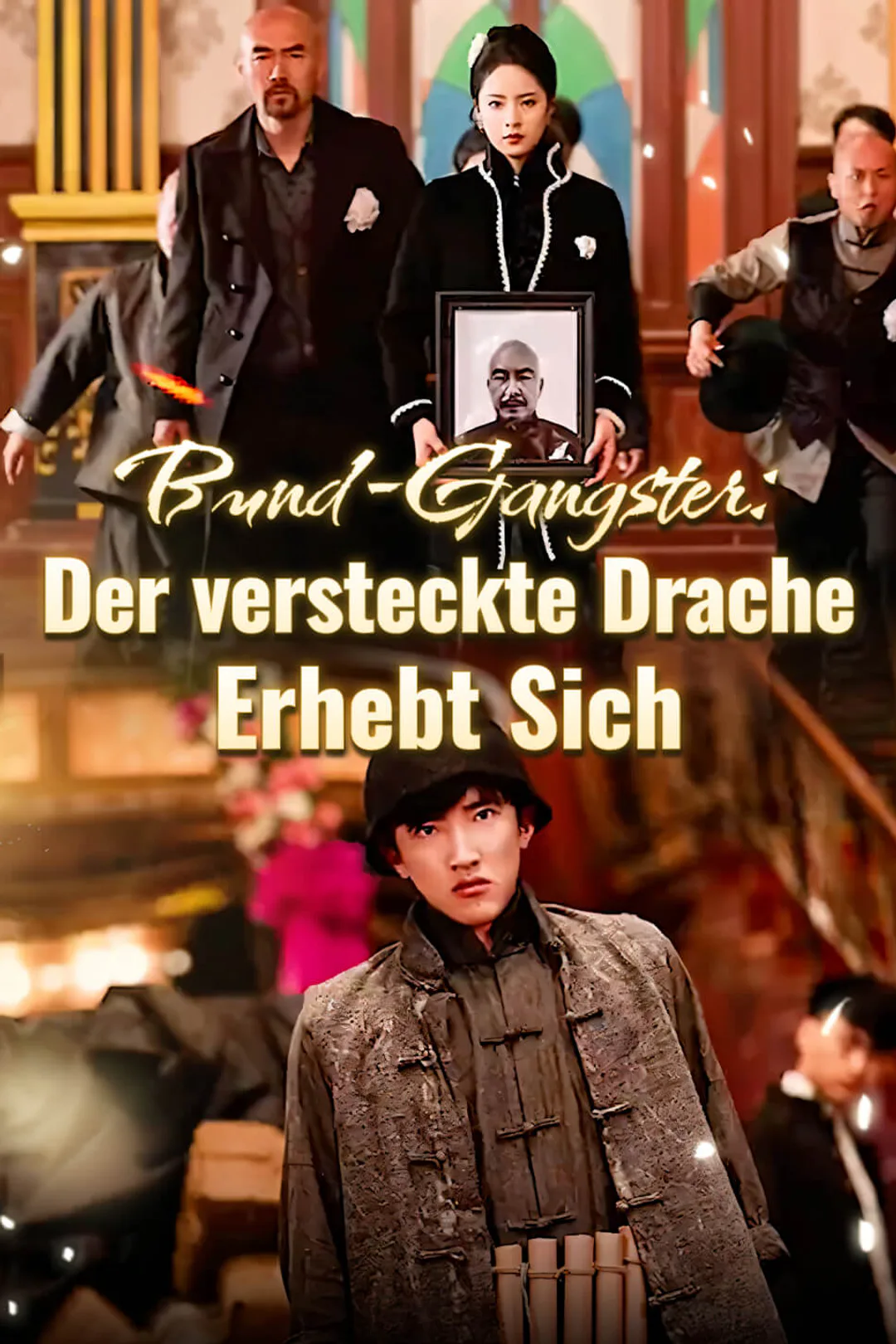 Poster von Bund-Gangster: Der versteckte Drache erhebt sich