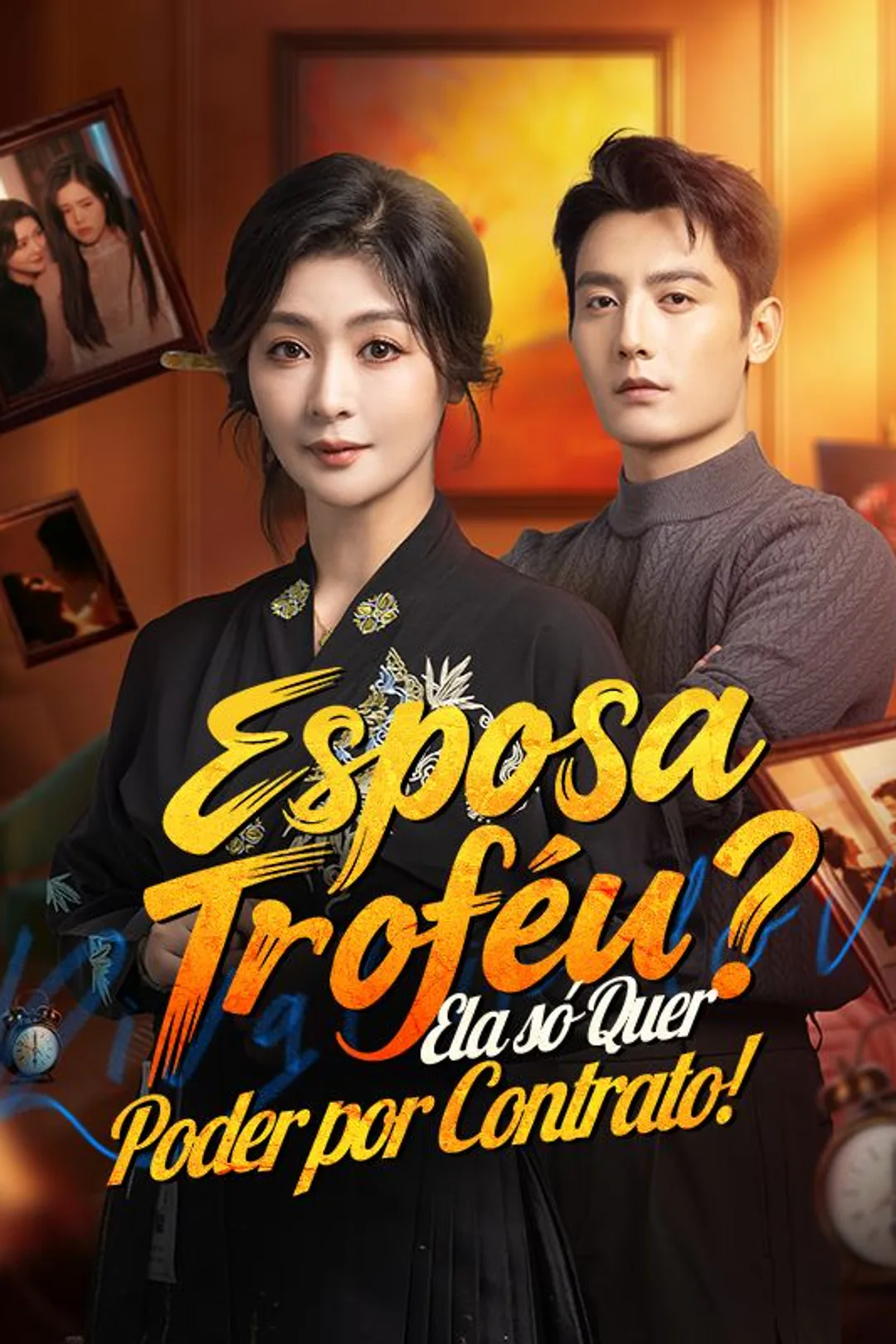 Pôster de Esposa Troféu? Ela só Quer Poder por Contrato!