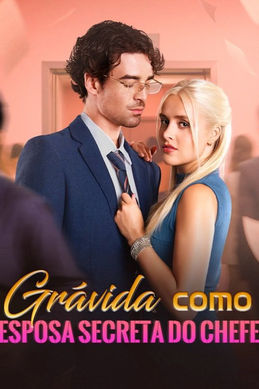 Pôster de Grávida como Esposa Secreta do Chefe