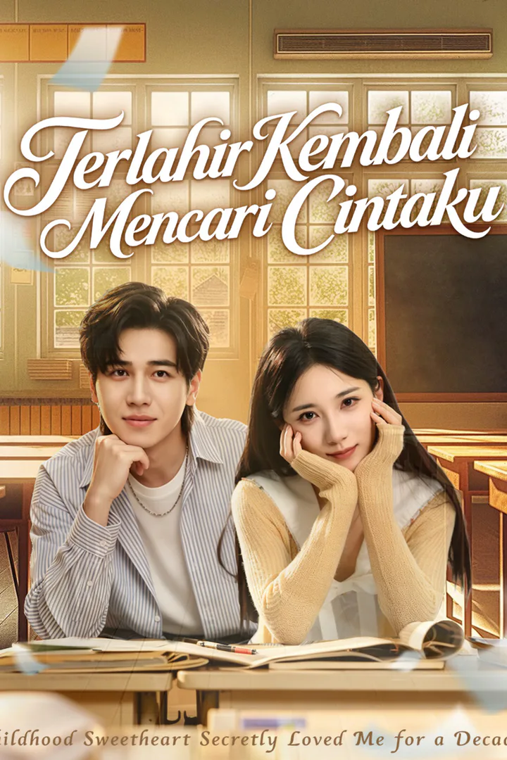 Poster Terlahir Kembali, Mencari Cintaku