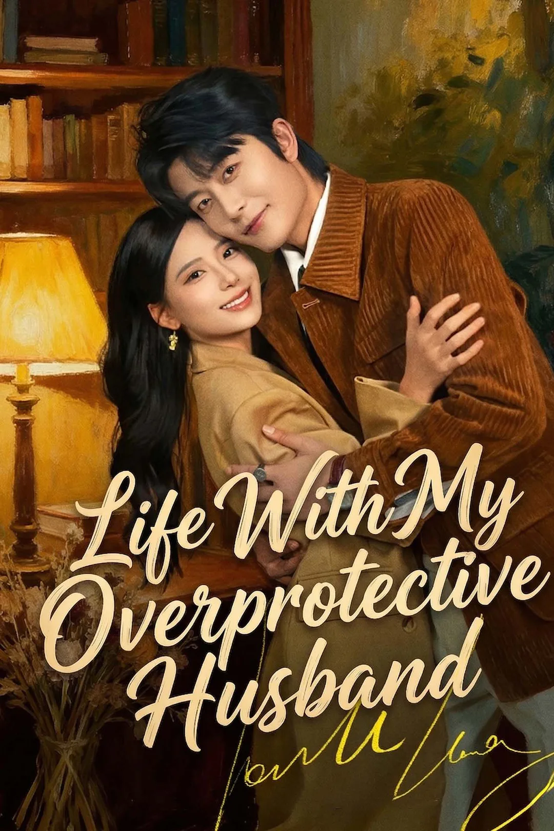 Life With My Overprotective Husband poster