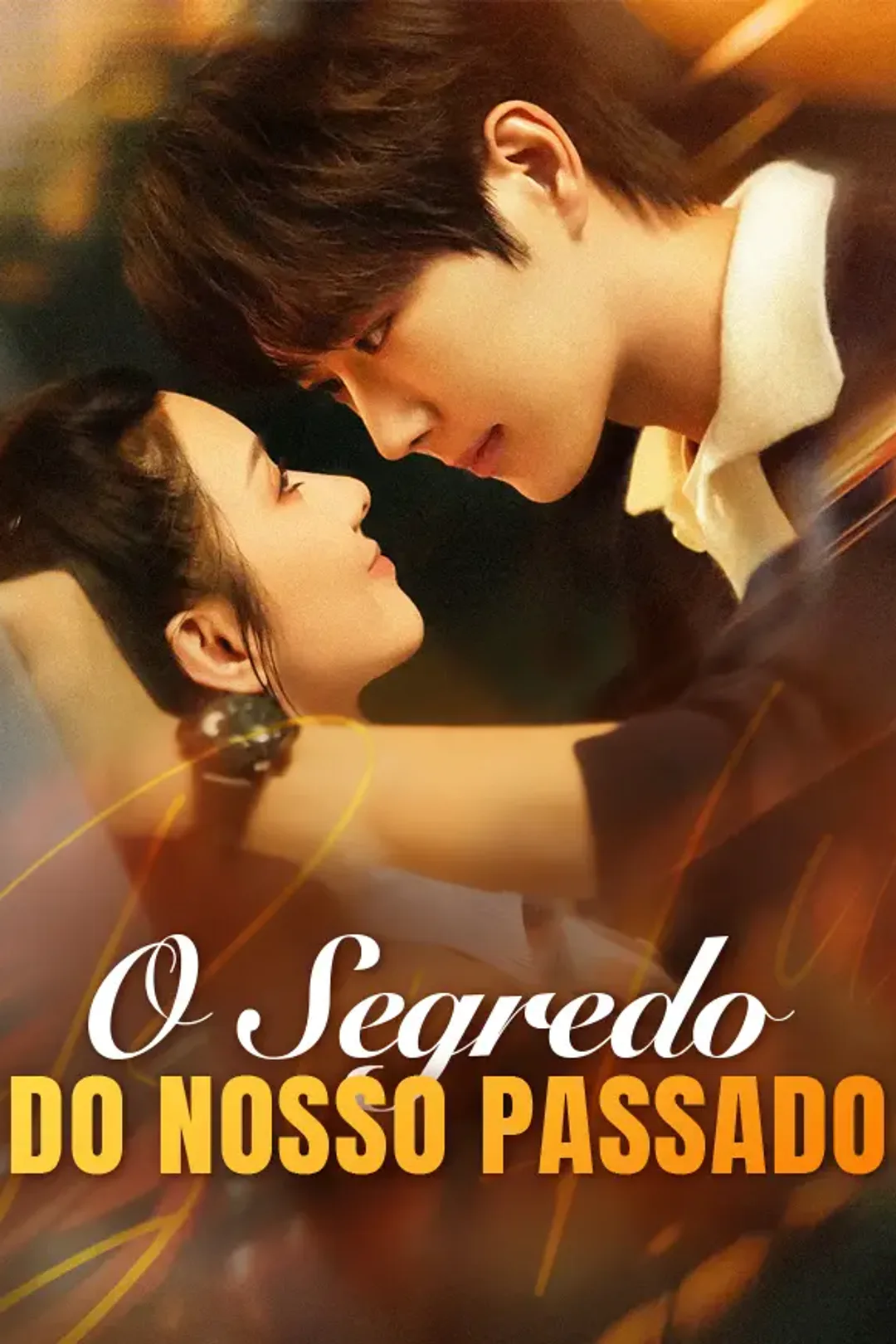 Pôster de O Segredo do Nosso Passado
