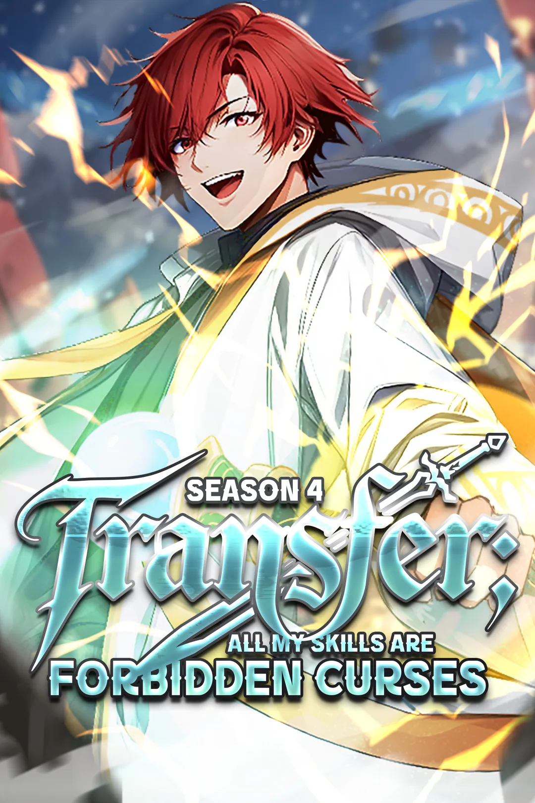 Transfer: All My Skills Are Forbidden Curses- Season Ⅳ poster