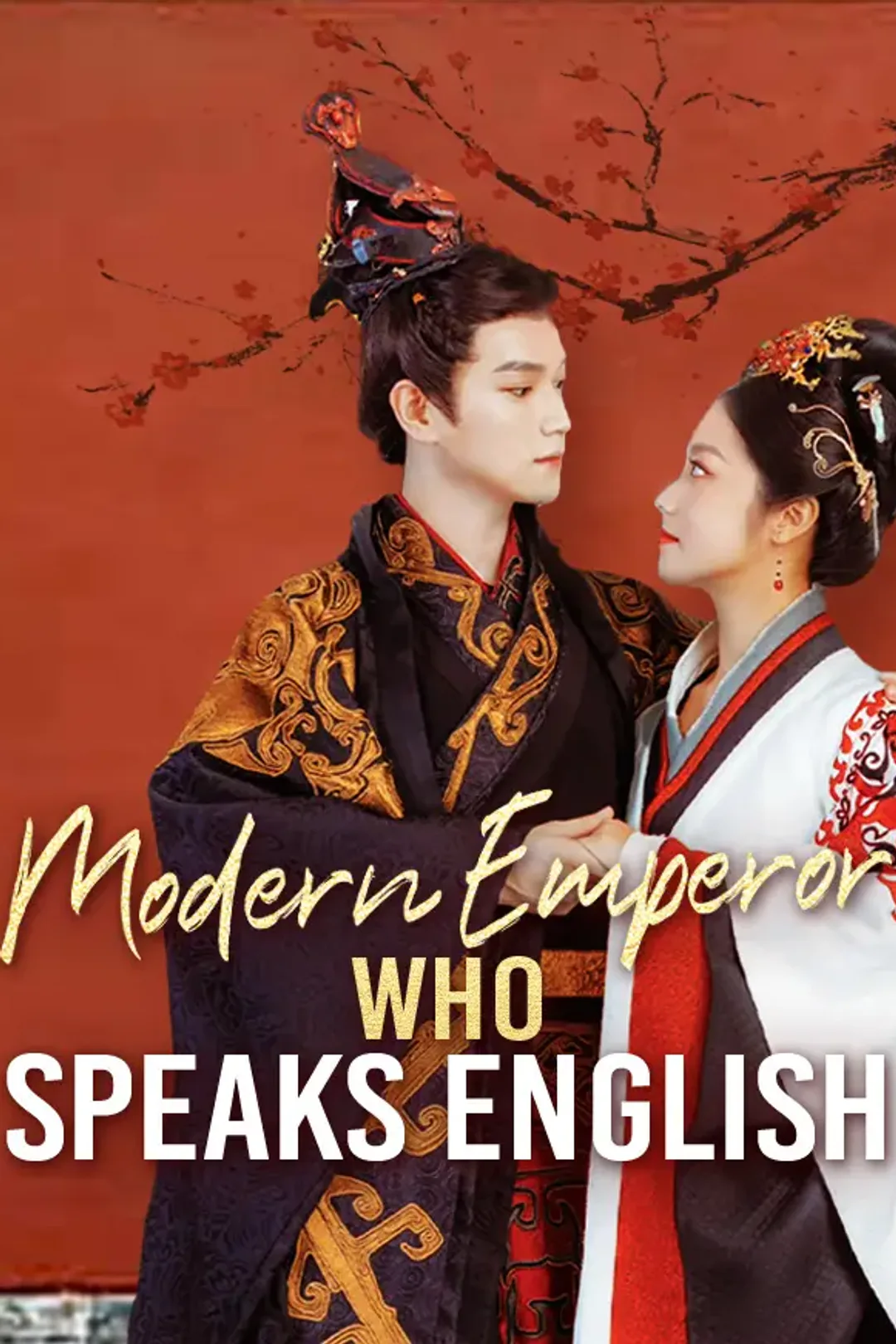 Modern Emperor Who Speaks English poster