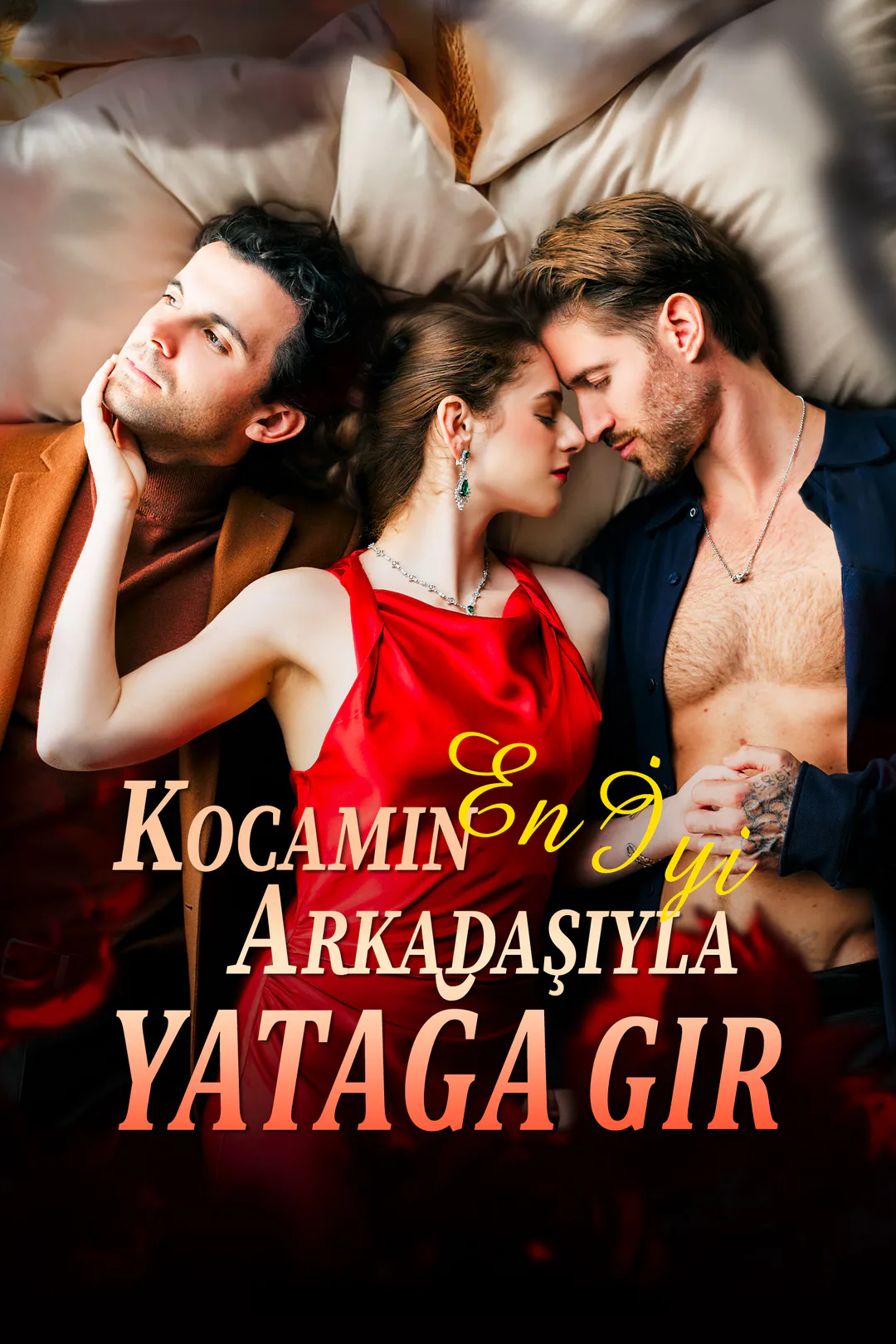 Kocamın En İyi Arkadaşıyla Yatağa Gir afişi