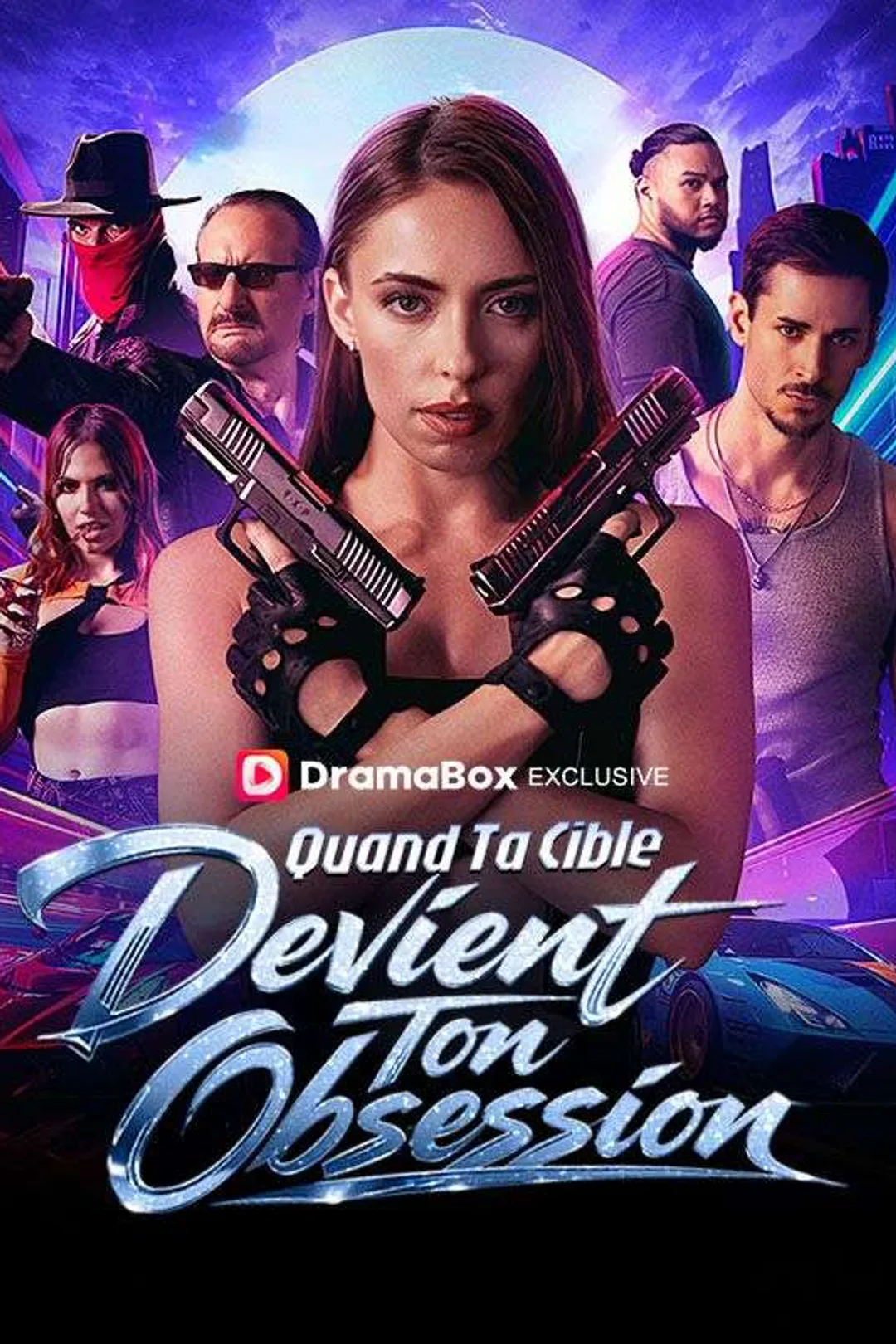 Affiche de Quand Ta Cible Devient Ton Obsession