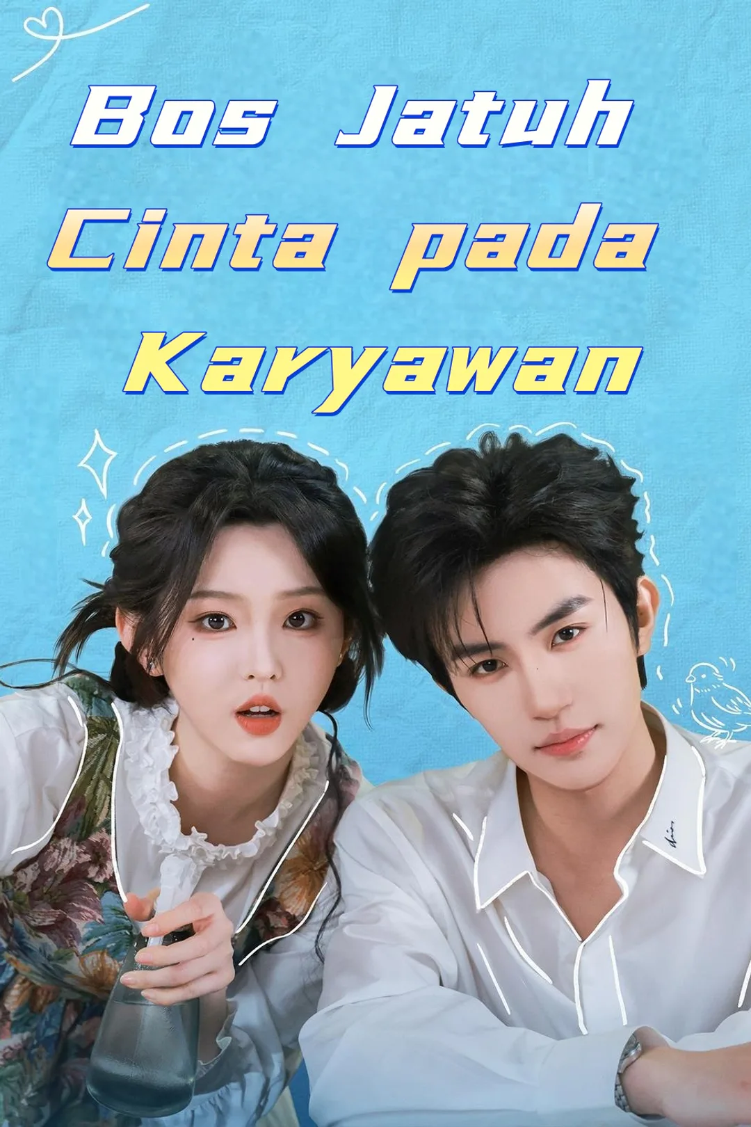 Poster Bos Jatuh Cinta pada Karyawan