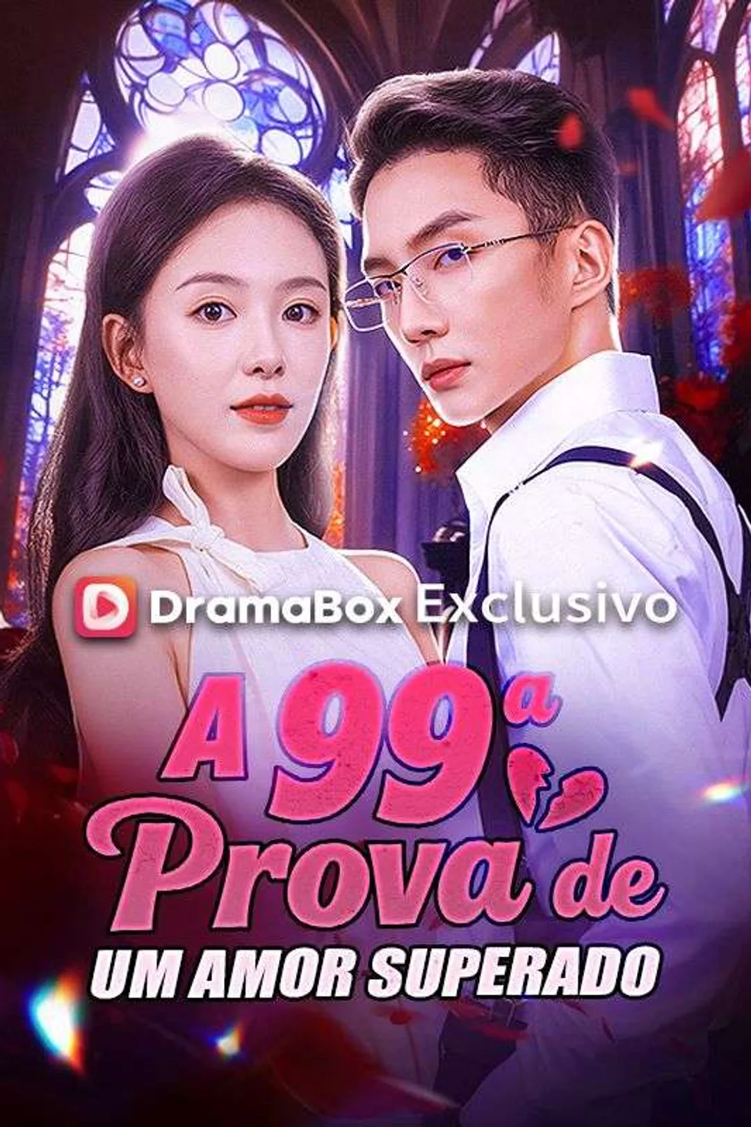 Pôster de A 99ª Prova de um Amor Superado