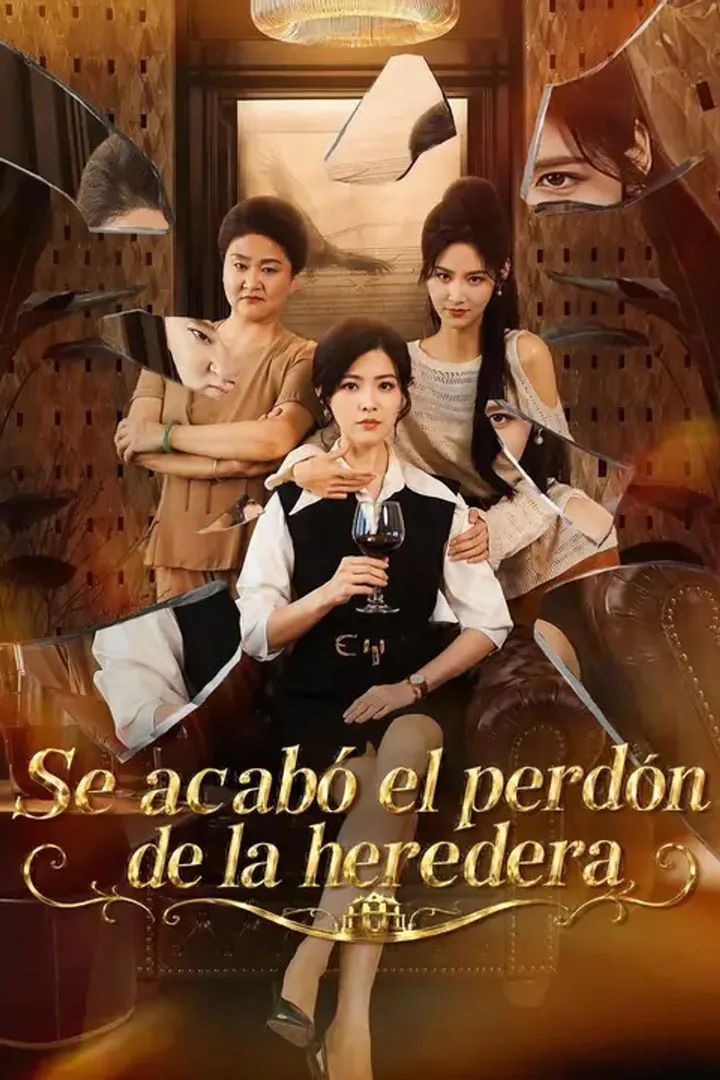 Póster de Se acabó el perdón de la heredera