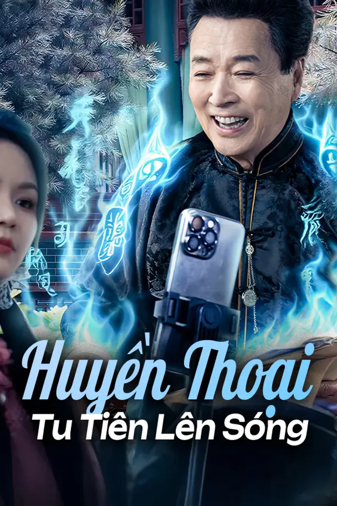 Poster phim Huyền Thoại Tu Tiên Lên Sóng