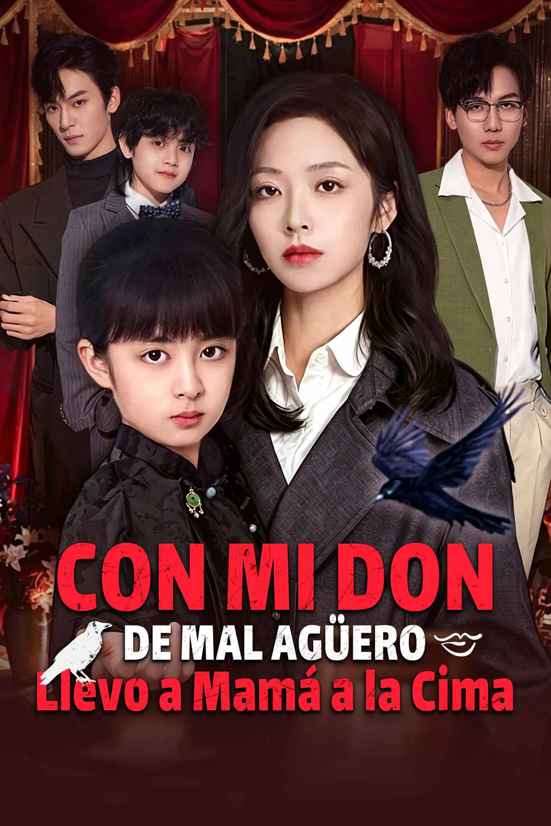Póster de Con mi Don de Mal Agüero Llevo a Mamá a la Cima
