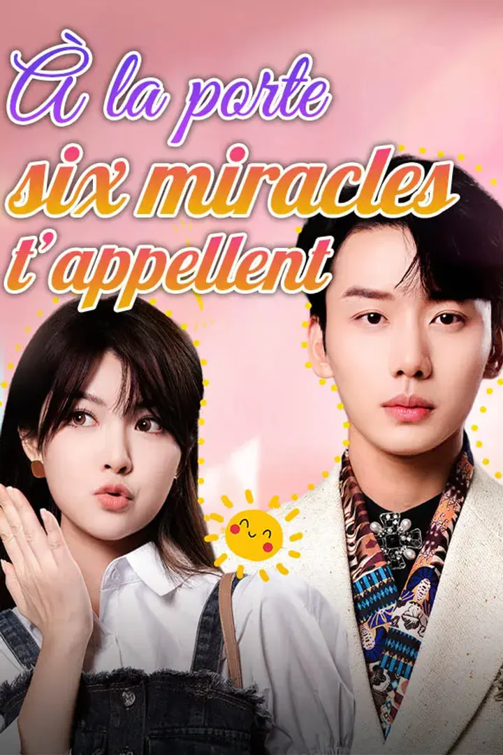 Affiche de À la porte, six miracles t’appellent