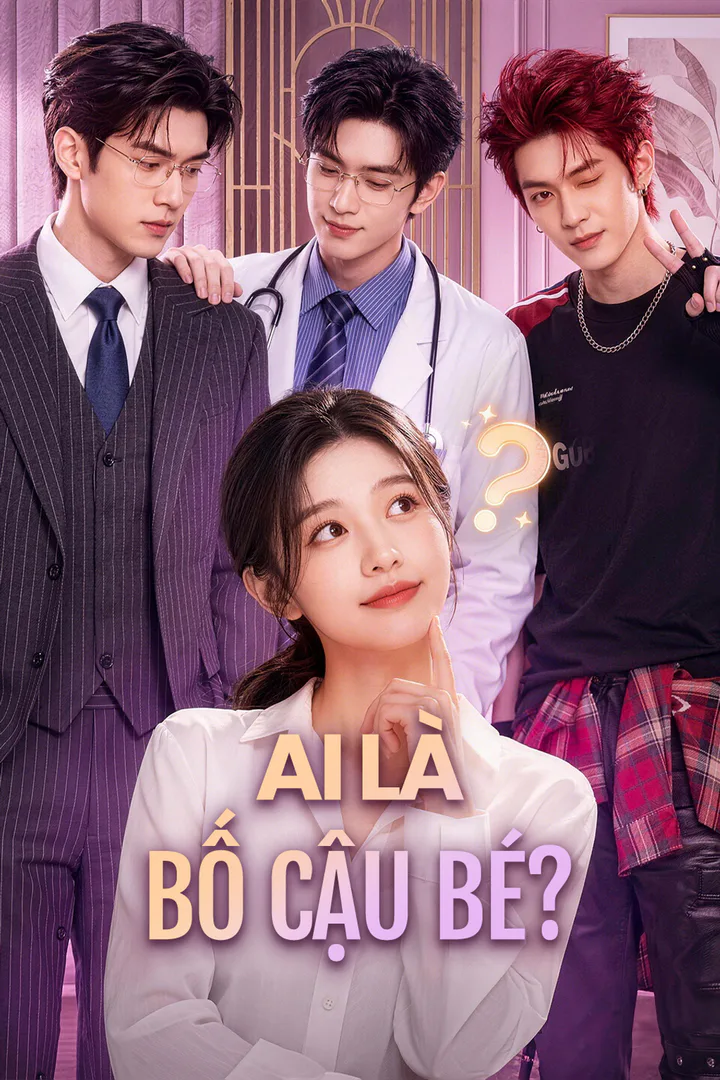 Poster phim Ai Là Bố Cậu Bé?
