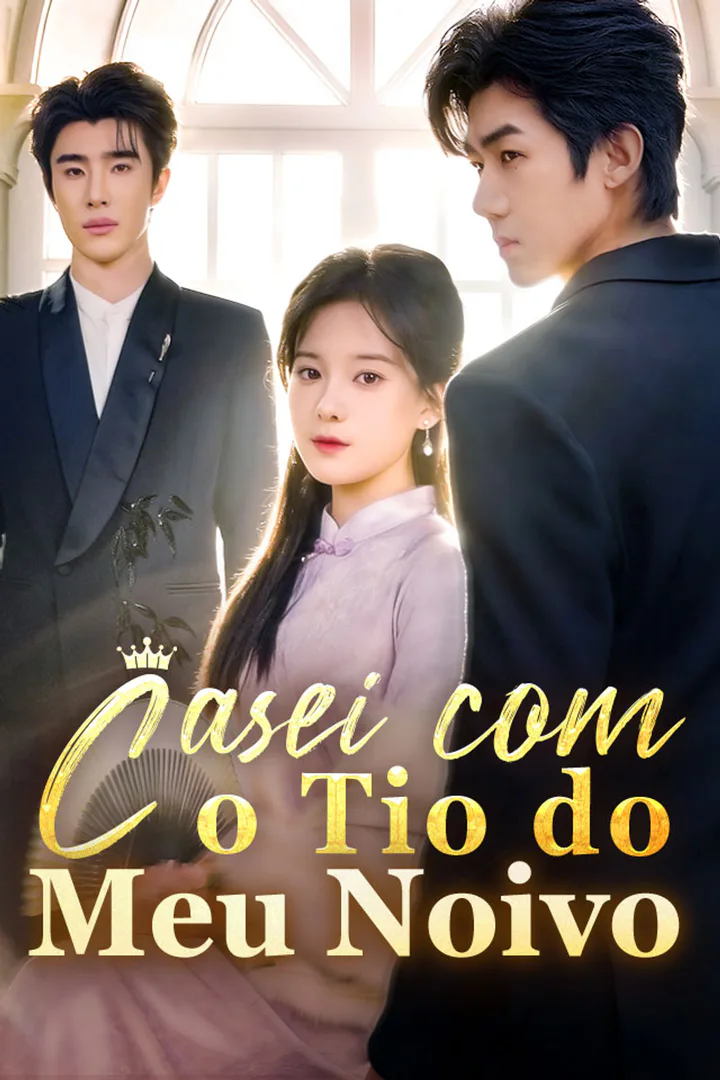 Pôster de Casei com o Tio do Meu Noivo