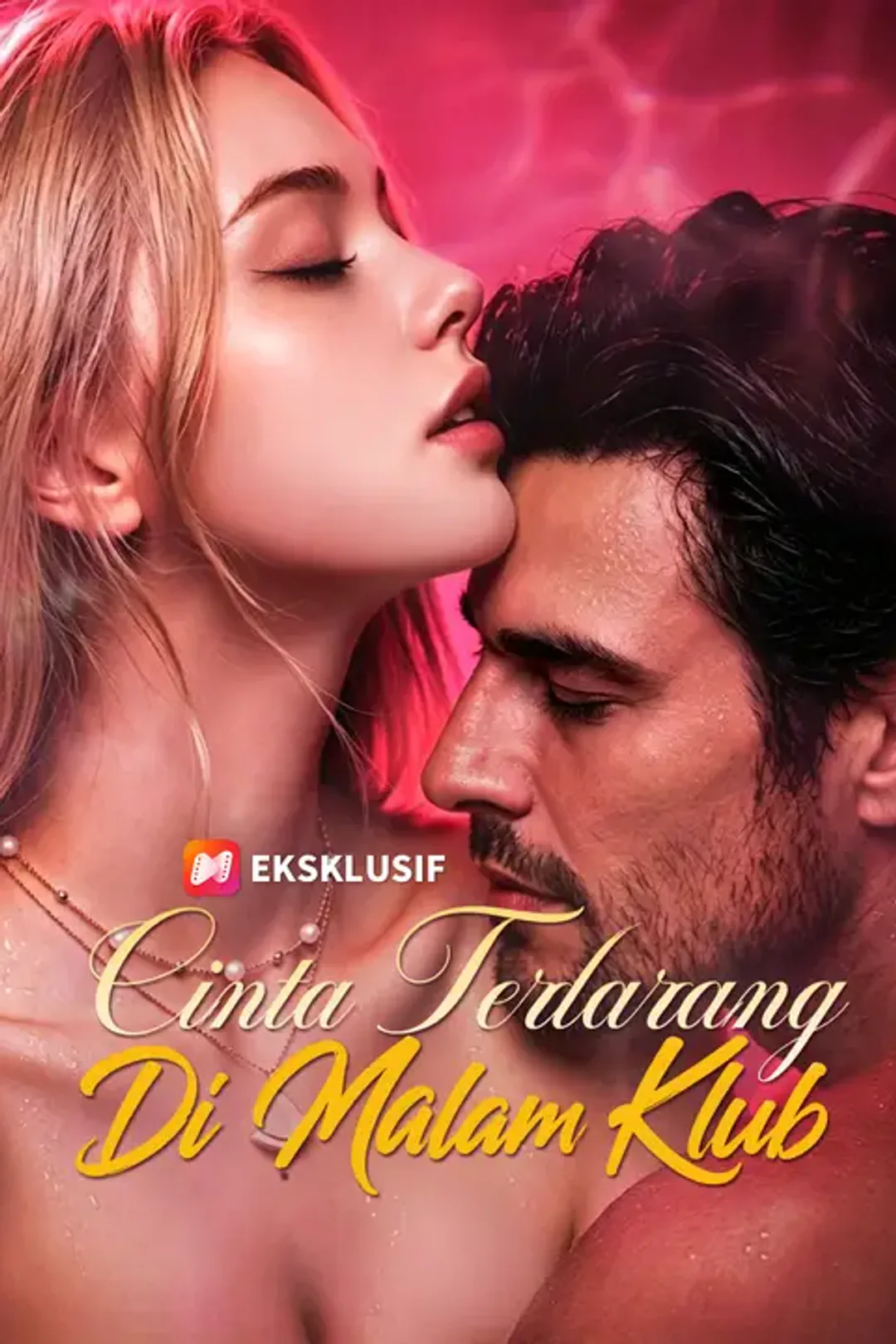 Poster Cinta Terlarang Di Malam Klub