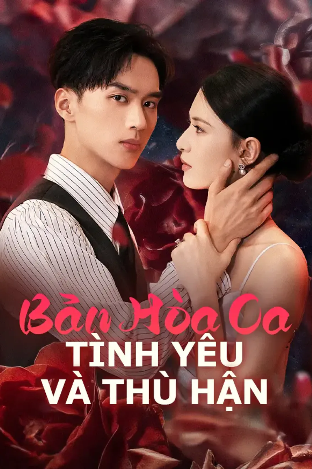 Poster phim Bản Hòa Ca Tình Yêu Và Thù Hận